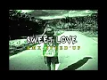 Download Lagu Sweet Love - Speed'up-Rmx (Official audio)2025🏖