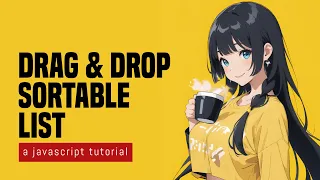 Drag Drop Sortable List In HTML Javascript
