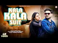 Lagu Kala Kala Suit - काला काला सूट (Official Video) - Aman Rana , Bhawna Bhati - New Haryanvi Song 2026