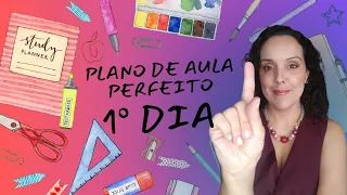 O que fazer no primeiro dia de aula l: plano de aula perfeito