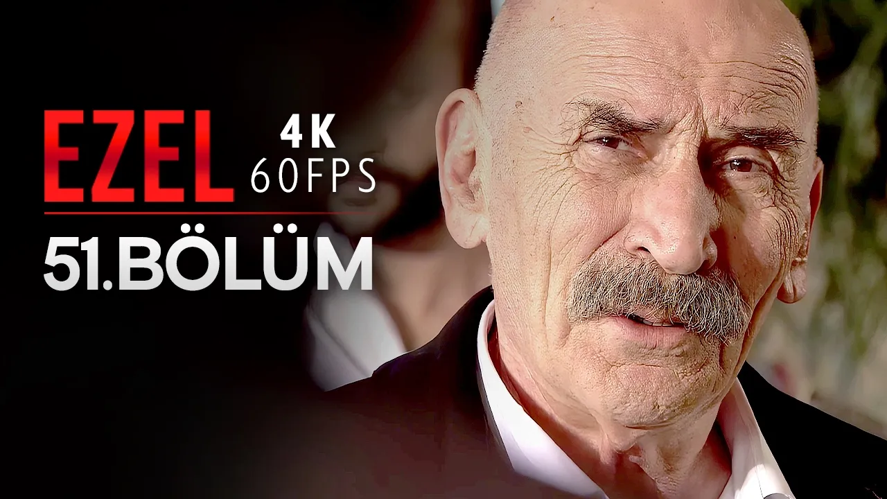 Ezel 51. bölüm video kapağı