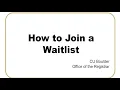 How to Join a Waitlist