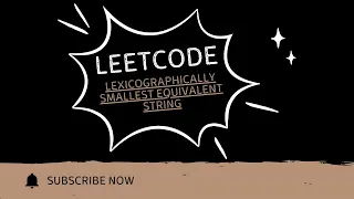 Lexicographically Smallest Equivalent String Union-Find Made Easy LeetCode 1061 Explained in Java