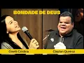Download Lagu Bondade de Deus | Giselli Cristina Feat. Clayton Queiroz |#bondadededeus