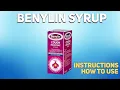 Benylin syrup how to use Uses Dosage Side Effects Contraindications