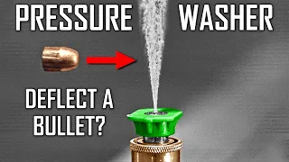 Can a Pressure Washer Deflect a Bullet? - Ballistic High-Speed