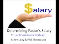 How To Determine Pastor Salary