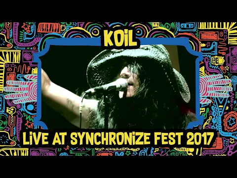 Download MP3 Koil LIVE @ Synchronize Fest 2017