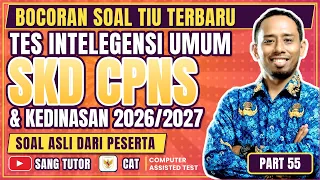 PART 55 | BOCORAN SOAL TIU TERBARU | KEMAMPUAN NUMERIK | SKD CPNS & KEDINASAN 2026/2027