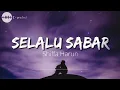 Download Lagu Selalu Sabar - shiffa Harun (Lyrics video)