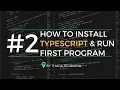 Typescript Tutorial for Beginners in Hindi How to Install Typescript First Program Typescript
