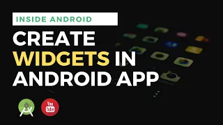 Create widgets for your android app Android Studio Tutorial