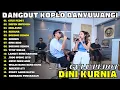 Download Lagu Dini Kurnia GULU PEDOT Top 16 Best Dangdut Viral  2025 Full Album On Trending