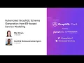 Automated Grap L Schema Generation from ER-based Service Modeling Min and Karthik