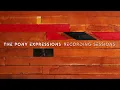 The Pony Expressions Recording Sessions Snippets