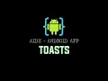 AIDE Tutorial - Android App Toasts