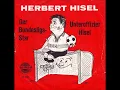 Download Lagu Herbert Hisel   Unteroffizier Hisel [1966]