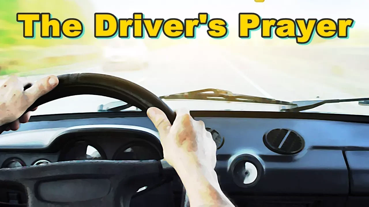 The Driver's Prayer