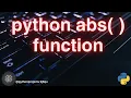 python abs function Python Built in Functions
