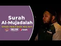 Download Lagu Ustadz Abdul Qodir Abu Jarir - Surah Al Mujadalah - Juz 28