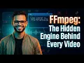 FFmpeg - The Secret Weapon Powering YouTube Netflix TikTok