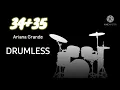 Download Lagu 34 + 35 - Ariana Grande | DRUMLESS
