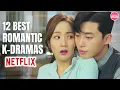 12 Best Romantic Korean Dramas On Netflix