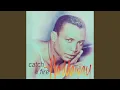 Download Lagu Catch a Fire (Extended Version)