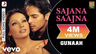 Download Sajana Saajna Full Video - Gunaah|Dino, Bipasha|Alka Yagnik, Abhijeet|Anand Raj Anand MP3