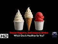 Frozen Yogurt vs Ice Cream vs Sorbet Smart Choices for a Healthy Lifestyle