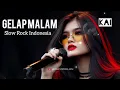 Download Lagu GELAP MALAM | LAGU CINTA KENANGAN SEDIH BUAT MANTAN BIKIN GALAU 💔 LAGU SEDIH GALAU