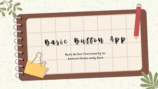 How To Create A Button - Android Studio