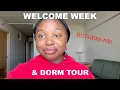 Rutgers Welcome Week and Dorm Tour