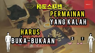 permainan yang kalah harus buka bukaan