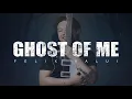 Lagu Felix Valui - Ghost Of Me (Official Music Video)