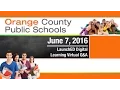 OCPS 2016-06-07 LaunchED Digital Learning Virtual Q A 2nd Session