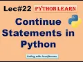 Continue Statement in While and For loops Python Tutorial in Urdu Hindi