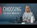 HowToWithLiene Choosing the right MikroTik device