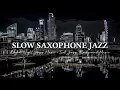 Download Lagu Exquisite Night Jazz in Washington D.C ~ Slow Saxophone Jazz Music ~ Smooth Jazz Instrumental Music