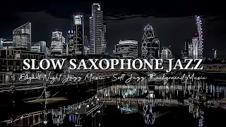 Exquisite Night Jazz In Washington D C Slow Saxophone Jazz Music Smooth Jazz Instrumental Music 