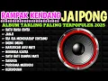 Lagu KENDANG RAMPAK JAIPONG 2025, AUDIO JERNIH BASS GLEERR,SATU RASA CINTA, KERAMAT, ANDAI TAK BERPISAH