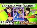 Download Lagu SANTANA SS WITH DEBUFF, RANKED PVP CAPTAIN TSUBASA DREAM TEAM 8th Anniversary!