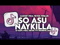 Lagu DJ SO ASU NAYKILLA SLOW VIRAL TIKTOK FULL SONG MAMAN FVNDY 2025