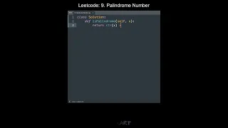 Leetcode 9 Palindrome Number in Python Python Leetcode Python Coding Tutorial Interview