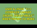 Unix Linux C compiler cannot create executables when trying to make