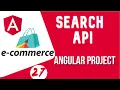 Angular project tutorial Search product API Angular E-commerce Project