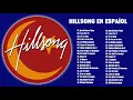 Download Lagu Hillsong en Espanol Sus Mejores Canciones - 35 Grandes canciones Hillsong en Espanol 2020
