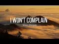 I Won t Complain - Wess Morgan