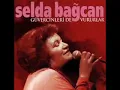 Selda Bagcan & Musa Eroğlu - Yürüyorum Dikenlerin Üstünde (Anadolu Konserleri I - II)