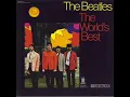 Lagu The Beatles - The World's Best (German Album) (Full Album)